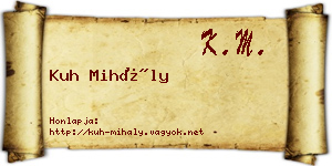 Kuh Mihály névjegykártya